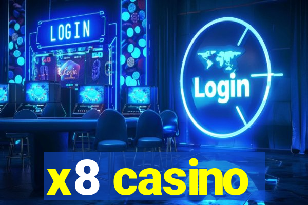 x8 casino